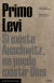 Portada de Si existe Auschwitz, no puede existir Dios, de Primo Levi