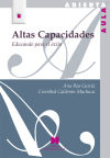 Altas Capacidades. Educando Para El éxito De Roa García, Ana; Calderón Machuca, Cristóbal