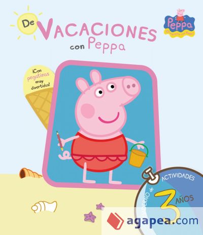 De vacaciones con Peppa, 3 años (Peppa Pig. Cuaderno de actividades)
