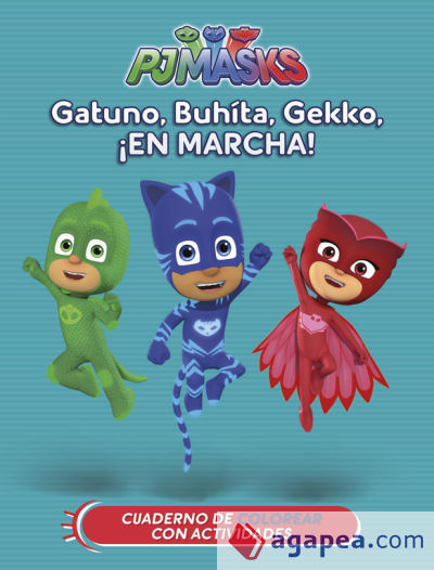 Gatuno, Buhíta, Gekko, ¡en marcha! (PJ Masks. Actividades)