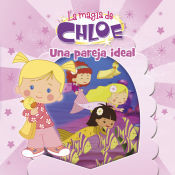 Portada de La magia de Chloe 5. Una pareja ideal