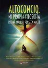Altoconcio. Mi propia filosof&iacute;a