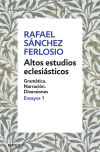 Altos Estudios Eclesiásticos (Ensayos 1)