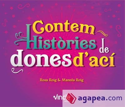 Contem històries de dones d'ací