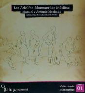 Portada de Las adelfas : manuscritos inéditos