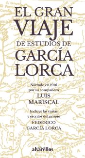 Portada de EL GRAN VIAJE DE ESTUDIOS DE GARCÍA LORCA