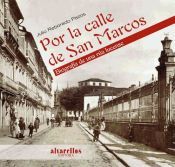 Portada de POR LA CALLE DE SAN MARCOS