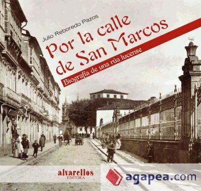 POR LA CALLE DE SAN MARCOS