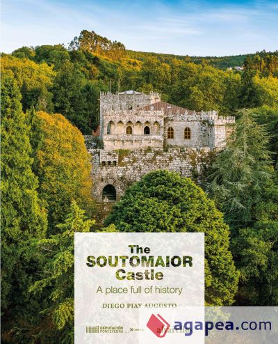 THE SOUTOMAIOR CASTLE: A place full of history