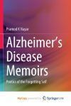 Alzheimer&acirc;s Disease Memoirs