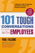 Portada de 101 Tough Conversations to Have with Employees