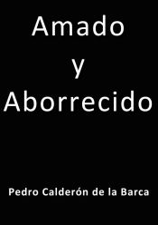 Portada de Amado y aborrecido (Ebook)