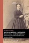 Amalia Heredia Livermore, marquesa de Casa-L&oacute;ring: Desmontando las teor&iacute;as patriarcales decimon&oacute;nicas