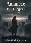 Amanece en negro
