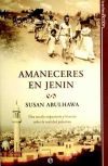 Amaneceres en Jenin : una novela impactante y honesta sobre la realidad palestina