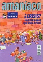 Portada de Amaniaco: ¿crisis? Mas Para Unos Que Para Otros 23. Tercera Epoca