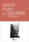 Amar para siempre