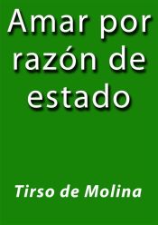 Portada de Amar por razón de estado (Ebook)