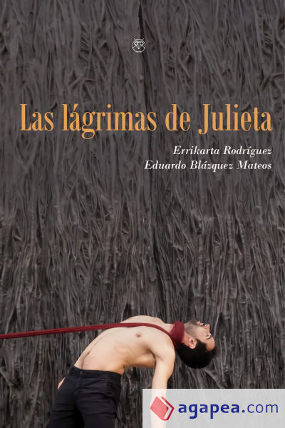 Las lagrimas de Julieta