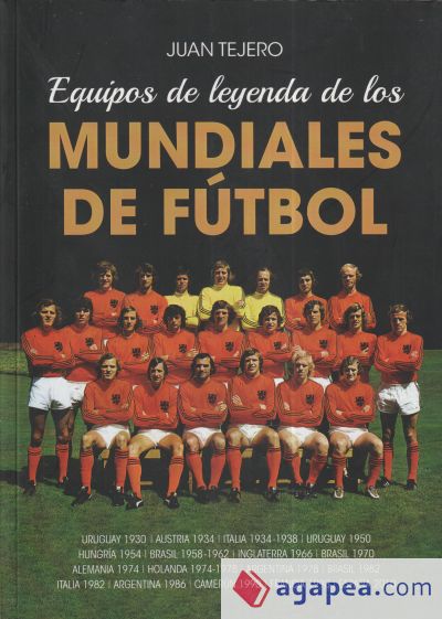 Equipos de leyenda de los Mundiales de fútbol