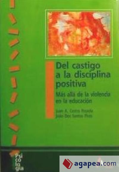 Del castigo a la disciplina positiva