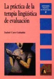 Portada de La práctica de la terapia lingüistica de evaluación