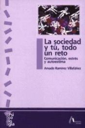 Portada de La sociedad y tu, todo un reto