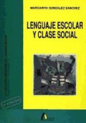 Portada de Lenguaje escolar y clase social