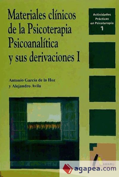 Materiales clínicos de la psicoterapia psicoanalítica y sus derivaciones