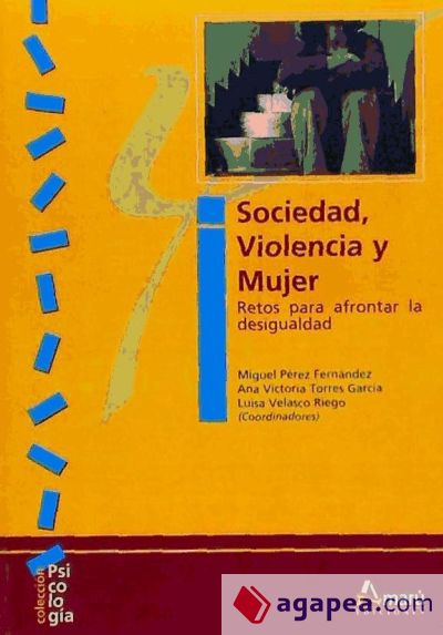 SOCIOCIEDAD,VIOLENCIA Y MUJER