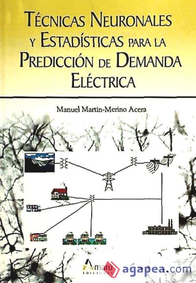 Técnicas neuronales y estadísticas para la predicción de demanda eléctrica