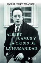 Portada de Albert Camus y la crisis de la humanidad