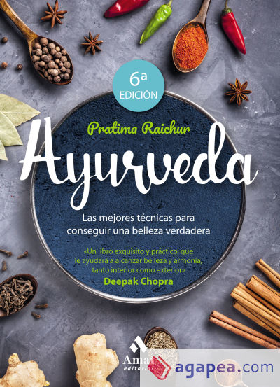 Ayurveda: Las mejores técnicas para conseguir una belleza verdadera