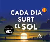 Portada de CALENDARI CADA DIA SURT EL SOL 2023