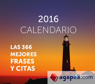 CALENDARIO 2016 -FARO- MEJORES FRASES Y CITAS