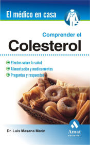 Portada de COMPRENDER EL COLESTEROL