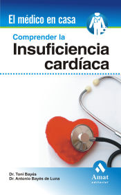 Portada de COMPRENDER LA INSUFICIENCIA CARDIACA