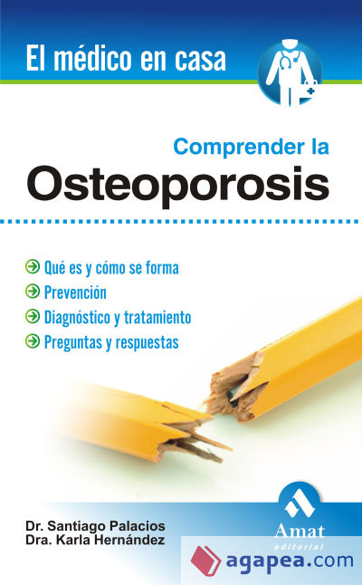 COMPRENDER LA OSTEOPOROSIS