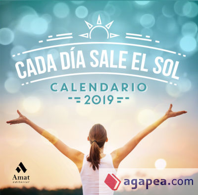 Calendario Cada dia sale el Sol 2019