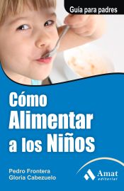 Portada de Como alimentar a los niños