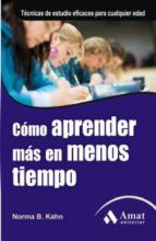 Portada de Cómo aprender más en menos tiempo (Ebook)