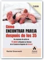 Portada de C&oacute;mo encontrar pareja despu&eacute;s de los 35. Un programa de acci&oacute;n en 15 pasos utilizando las t&eacute;cnicas de la Escuela de Negocio Harvard