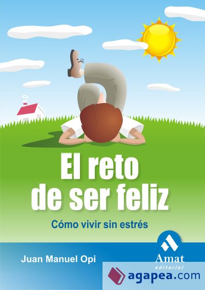 EL RETO DE SER FELIZ