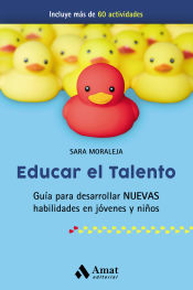 Portada de Educar el talento: Guía para desarrollar nuevas habilidades en jóvenes y niños