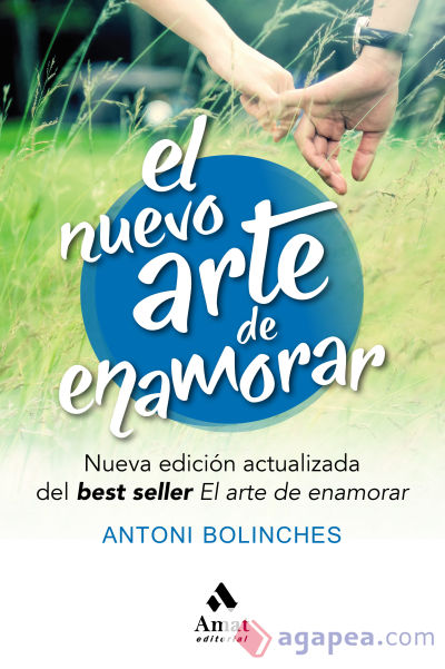 El nuevo arte de enamorar