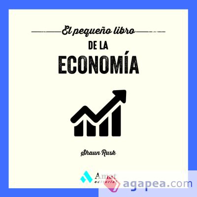 El pequeño libro de la economía