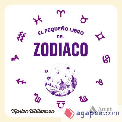 El pequeño libro del zodiaco El pequeño libro del zodiaco
