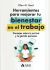 Portada de Herramientas para mejorar tu bienestar en el trabajo: Consejos sobre la actitud y la gesti&oacute;n personal, de Ellen M. Bard