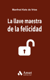 Portada de LA LLAVE MAESTRA DE LA FELICIDAD