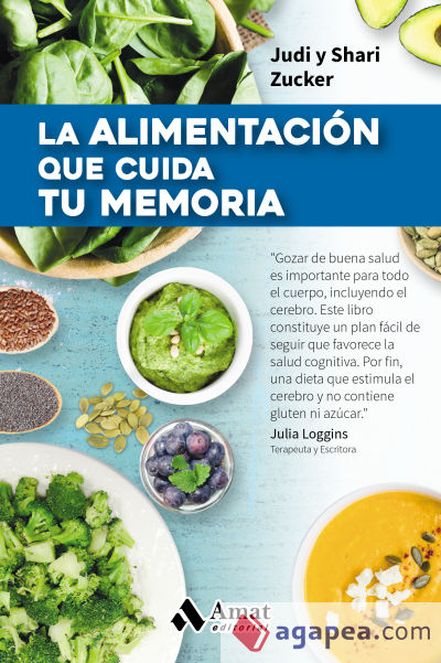 La alimentación que cuida tu memoria